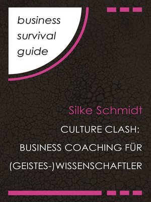 cover image of Culture Clash: Business Coaching für (Geistes-)Wissenschaftler